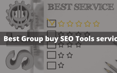 Best Group buy SEO Tools service in 2022